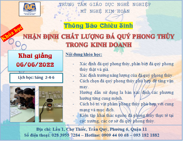 KHAI GIẢNG KHÓA HỌC “KIẾN THỨC NHẬN ĐỊNH CHẤT LƯỢNG ĐÁ QUÝ PHONG THỦY TRONG KINH DOANH” NGÀY 06/06/2022 