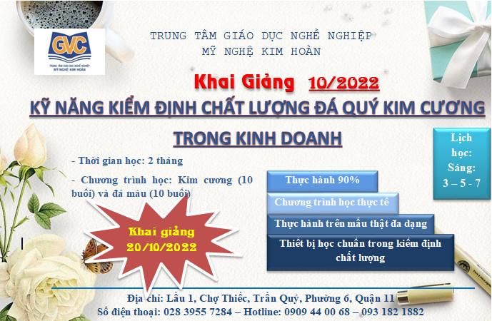 KHAI GIẢNG KHÓA HỌC “KỸ NĂNG KIỂM ĐỊNH CHẤT LƯỢNG ĐÁ QUÝ VÀ KIM CƯƠNG TRONG KINH DOANH” NGÀY 20/10/2022 
